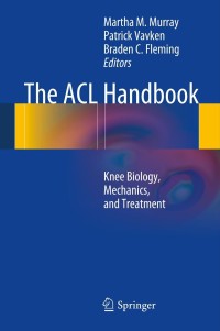 Imagen de portada: The ACL Handbook 9781461407591
