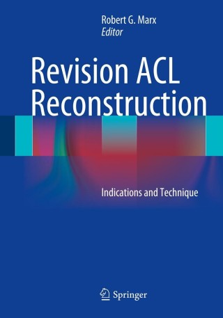 Omslagafbeelding: Revision ACL Reconstruction 9781461407652