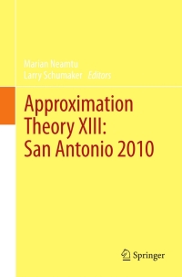 Imagen de portada: Approximation Theory XIII: San Antonio 2010 1st edition 9781461407713