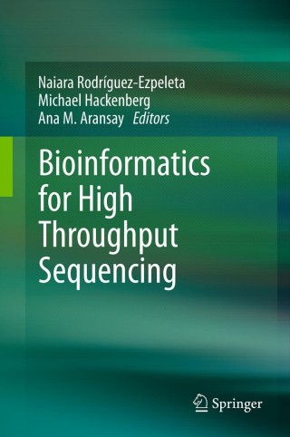 Imagen de portada: Bioinformatics for High Throughput Sequencing 1st edition 9781461407812