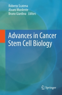 Imagen de portada: Advances in Cancer Stem Cell Biology 9781461408086