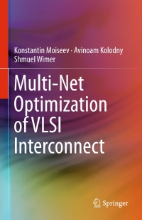 Cover image: Multi-Net Optimization of VLSI Interconnect 9781461408208