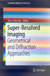 Cover image: Super-Resolved Imaging 1st edition 9781461408321