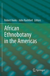 Cover image: African Ethnobotany in the Americas 9781461408352