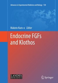 Cover image: Endocrine FGFs and Klothos 1st edition 9781461408864