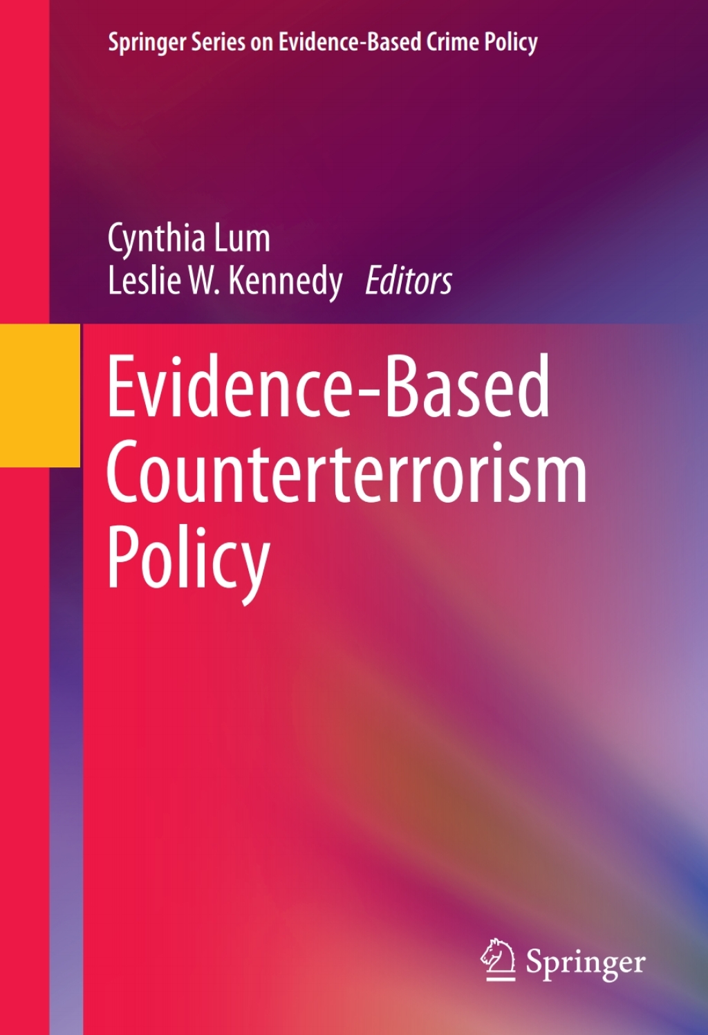 Evidence-Based Counterterrorism Policy