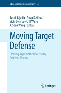 Imagen de portada: Moving Target Defense 1st edition 9781461409762