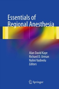 Cover image: Essentials of Regional Anesthesia 1st edition 9781461410126