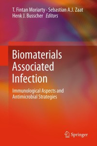 Cover image: Biomaterials Associated Infection 9781461410300