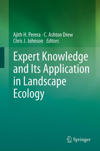 Cover image: Expert Knowledge and Its Application in Landscape Ecology 1st edition 9781461410331