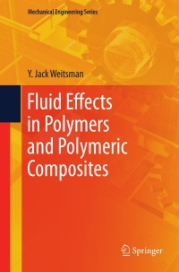 Cover image: Fluid Effects in Polymers and Polymeric Composites 9781461410584