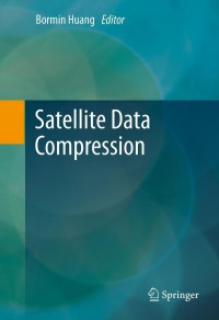 Cover image: Satellite Data Compression 1st edition 9781461411826