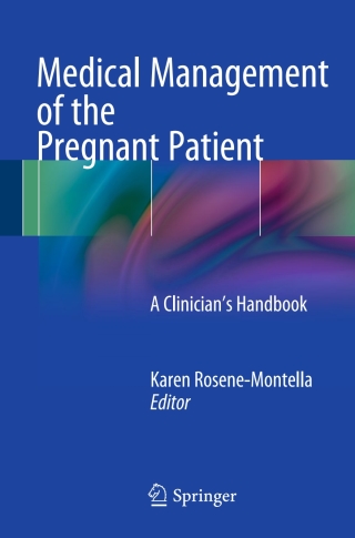 Cover image: Medical Management of the Pregnant Patient 9781461412434