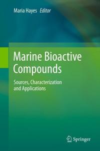 Cover image: Marine Bioactive Compounds 1st edition 9781461412472