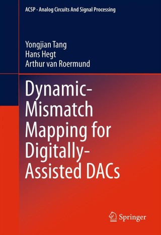 Cover image: Dynamic-Mismatch Mapping for Digitally-Assisted DACs 9781461412496