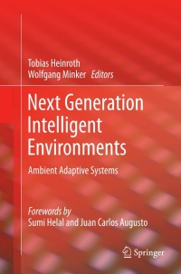 Cover image: Next Generation Intelligent Environments 1st edition 9781461412984