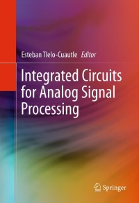 Cover image: Integrated Circuits for Analog Signal Processing 9781461413820