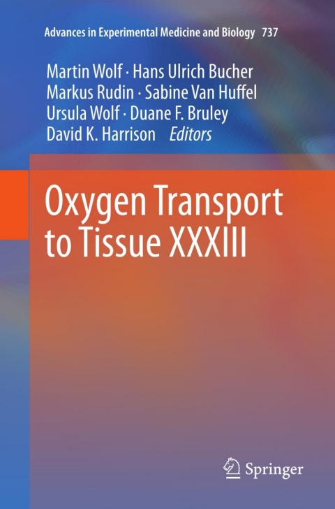 Oxygen Transport to Tissue XXXIII - FULL INSTANT DOWNLOAD | PDF DOCX EPUB