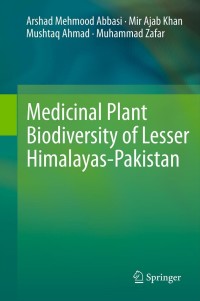 Imagen de portada: Medicinal Plant Biodiversity of Lesser Himalayas-Pakistan 9781461415749