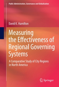 Cover image: Measuring the Effectiveness of Regional Governing Systems 9781461416258