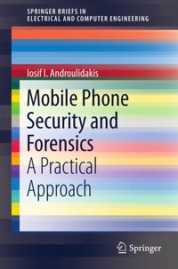 Omslagafbeelding: Mobile Phone Security and Forensics 9781461416494