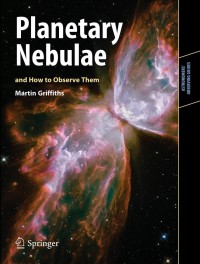 Imagen de portada: Planetary Nebulae and How to Observe Them 9781461417811