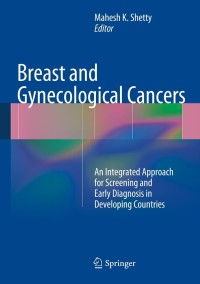 Cover image: Breast and Gynecological Cancers 9781461418757