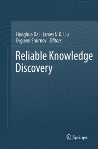 صورة الغلاف: Reliable Knowledge Discovery 1st edition 9781461419020