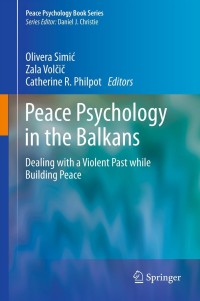 Imagen de portada: Peace Psychology in the Balkans 1st edition 9781461419471
