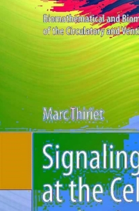 Imagen de portada: Signaling at the Cell Surface in the Circulatory and Ventilatory Systems 9781461419907