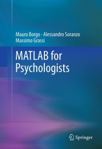 Cover image: MATLAB for Psychologists 9781461421962