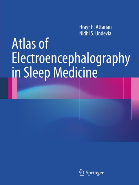 Atlas of Electroencephalography in Sleep Medicine - FULL INSTANT DOWNLOAD | PDF DOCX EPUB