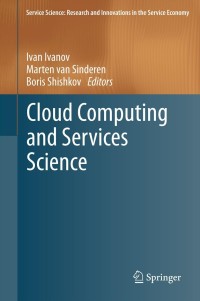 Cover image: Cloud Computing and Services Science 1st edition 9781461423256