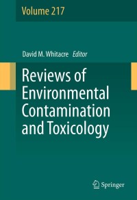 صورة الغلاف: Reviews of Environmental Contamination and Toxicology Volume 217 1st edition 9781461423287