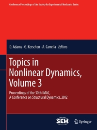 صورة الغلاف: Topics in Nonlinear Dynamics, Volume 3 9781461424154