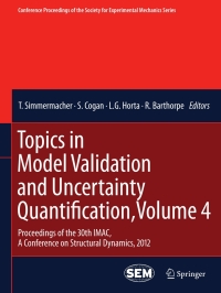 Omslagafbeelding: Topics in Model Validation and Uncertainty Quantification, Volume 4 9781461424307