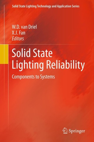 Cover image: Solid State Lighting Reliability 9781461430667