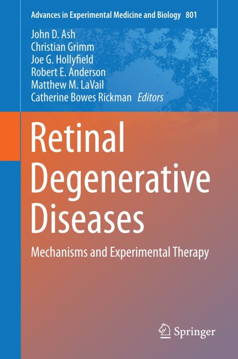 Retinal Degenerative Diseases: Mechanisms and Experimental Therapy - FULL INSTANT DOWNLOAD | PDF DOCX EPUB