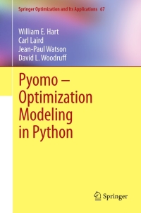 Cover image: Pyomo – Optimization Modeling in Python 9781461432258