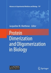 صورة الغلاف: Protein Dimerization and Oligomerization in Biology 1st edition 9781461432289