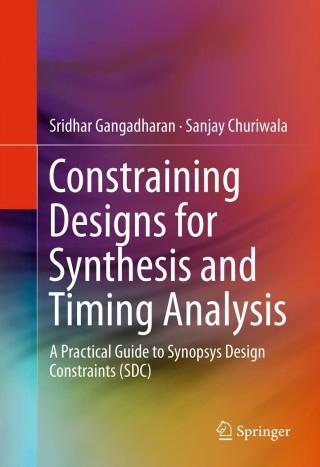 Cover image: Constraining Designs for Synthesis and Timing Analysis 9781489989161
