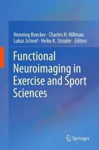 Imagen de portada: Functional Neuroimaging in Exercise and Sport Sciences 9781461432920