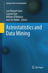 Cover image: Astrostatistics and Data Mining 1st edition 9781461433224