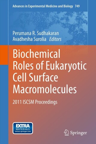Titelbild: Biochemical Roles of Eukaryotic Cell Surface Macromolecules 1st edition 9781461433804