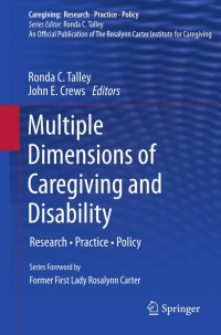 Cover image: Multiple Dimensions of Caregiving and Disability 9781461433835