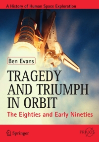 Cover image: Tragedy and Triumph in Orbit 9781461434290