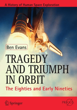Titelbild: Tragedy and Triumph in Orbit 9781461434290