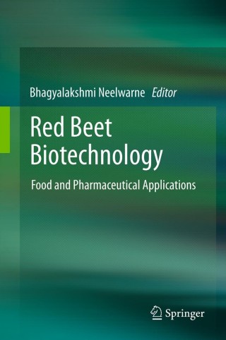 Cover image: Red Beet Biotechnology 1st edition 9781461434573