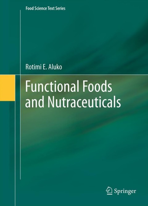 Functional Foods and Nutraceuticals - FULL INSTANT DOWNLOAD | PDF DOCX EPUB