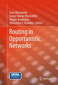 表紙画像: Routing in Opportunistic Networks 9781461435136